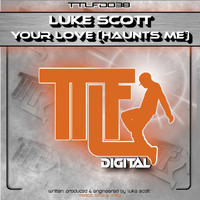 Luke Scott - Your Love