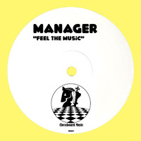 Manager - Feel The Music