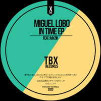 Miguel Lobo - In Time EP