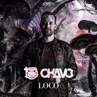 Chavo - Loco (Explicit)