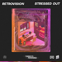 RetroVision - Stressed Out