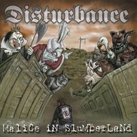 Disturbance - Malice in Slumberland (Explicit)