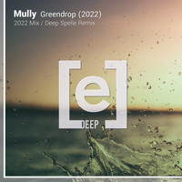 Mully - Greendrop (2022)