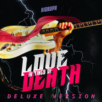 Kidburn - Love In Times Of Death (Deluxe Version)