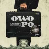 Lazarus - Owo Po