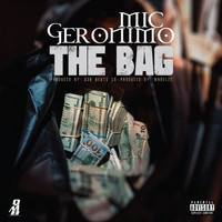 Mic Geronimo - The Bag (Dirty [Explicit])