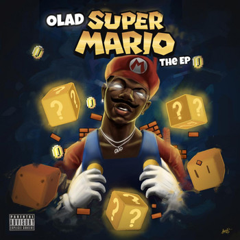 Olad - SUPER MARIO (Explicit)