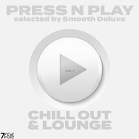 Smooth Deluxe - Press N Play Chill Out & Lounge, Vol. 1 (Selected)