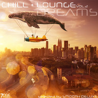 Smooth Deluxe - Chill & Lounge Dreams, Vol. 2 (Selected)
