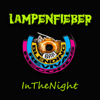 Lampenfieber - In the Night