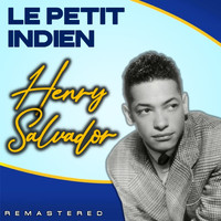Henri Salvador - Le Petit Indien (Remastered)