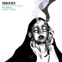 UNDERHER - Damaged Goods (Uone's Future Funk Remix)