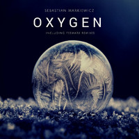 Sebastian Markiewicz - Oxygen