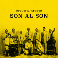 Orquesta Aragón - Son Al Son