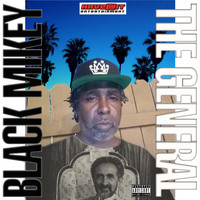 Black Mikey - General (Explicit)