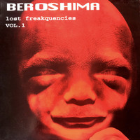 Beroshima - The Lost Freakquencies Vol​.​1