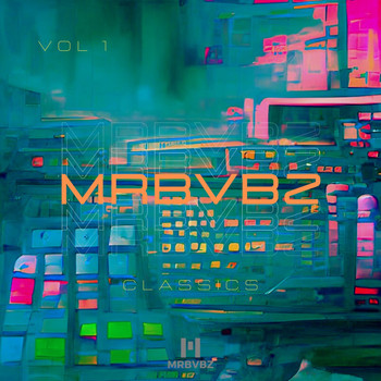 Various Artists - MRBVBZ CLASSICS, Vol. 2