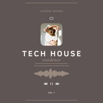 Various Artists - Tech House Residence, Vol. 1