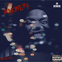 Bazeline - Makwera (Explicit)
