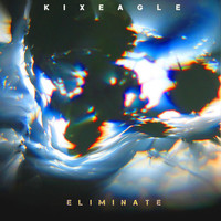 kixeagle - Eliminate