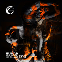 Rohar - Organism