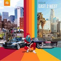 Kadilak - East 2 West