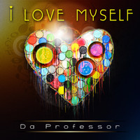 Da Professor - I love Myself
