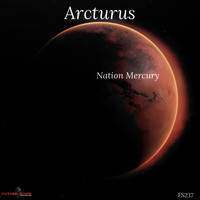 Arcturus - Nation Mercury