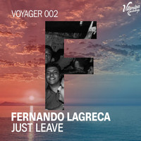 Fernando Lagreca - Just Leave