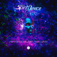 Spirit Device - Psychedelics For Live