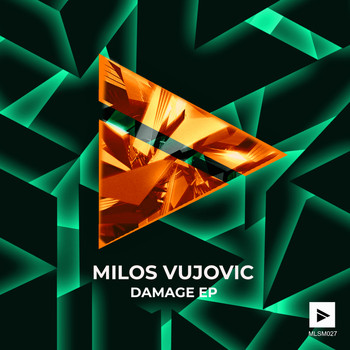 Milos Vujovic - Damage EP