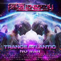 Trance Atlantic - No War