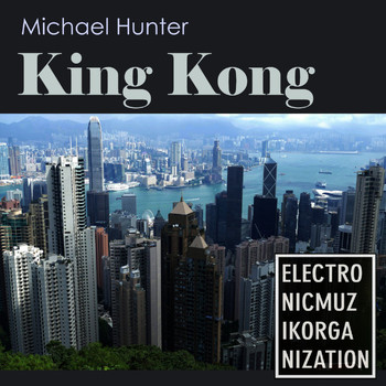 Michael Hunter - King Kong