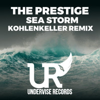 The Prestige - Sea Storm (Kohlenkeller Remix)
