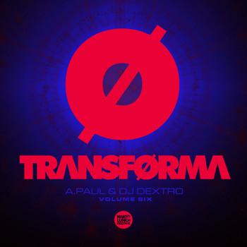 A.Paul & Dextro - TRANSFORMA Vol.6