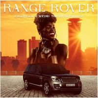 Charisma - Range rover (feat. Nviiri The Storyteller)