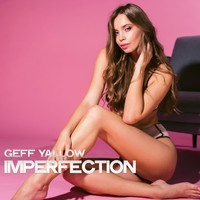 Geff Yallow - Imperfection