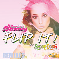 Charlotte Devaney - Flip It (Remixes)