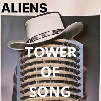 Aliens - Tower of Song