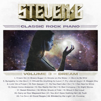 Steven C - Classic Rock Piano, Vol. 3 : Dream On