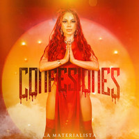 La Materialista - Confesiones (Explicit)