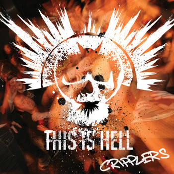 This Is Hell - Cripplers