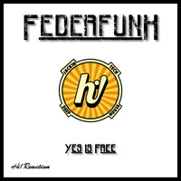 FederFunk - Yes Is Free