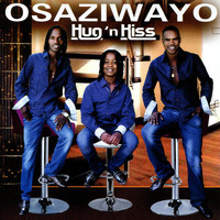 Osaziwayo - Hug 'n Kiss