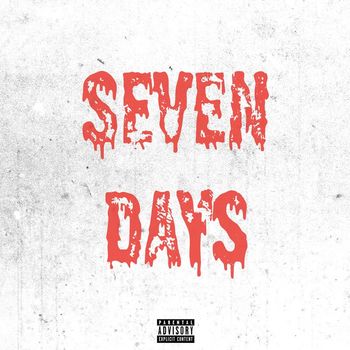 HAYZ - Seven Days (Explicit)
