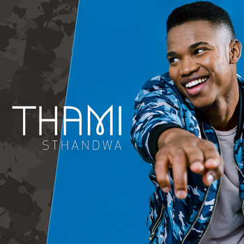 Thami - Sthandwa