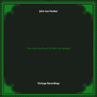 John Lee Hooker - The Country Blues Of John Lee Hooker (Hq remastered)