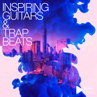 Eddy Pradelles - Inspiring Guitars & Trap Beats