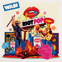 WASI - Riot Pop
