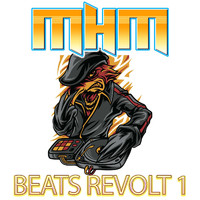 Montreal House Mafia - Beats Revolt 1
